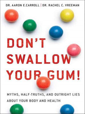 cover image of Don't Swallow Your Gum!